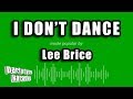 Lee Brice - I Don't Dance (Karaoke Version)