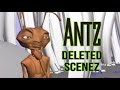 Antz Deleted Scenez