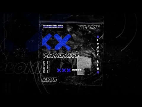 Aro B x Kejzer ft. Cheatz,Young Igi - Płonie Klub