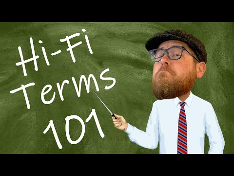 A Beginner's Guide to Hifi Terminology