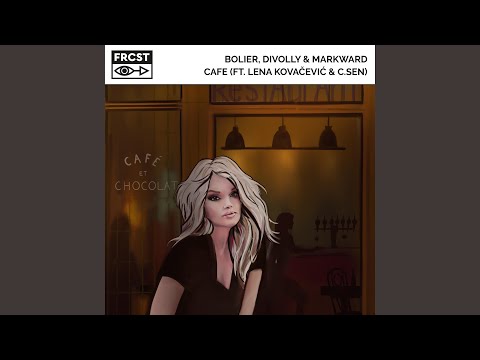 Cafe (feat. Lena Kovacevic & C.Sen)
