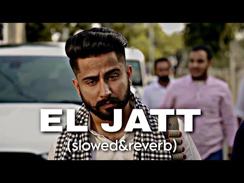el jatt-varinder brar remix song (slow+reverb) by kahlon music 🎧 use headphones🎧