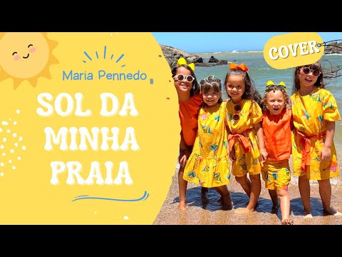SOL DA MINHA PRAIA - MARIA PENNEDO (COVER)