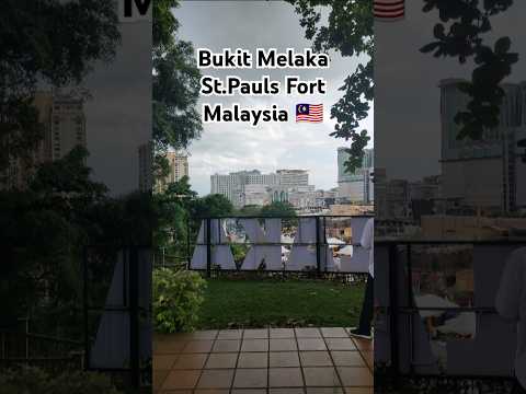 Bukit Melaka St.Paul's Fort in Malaysia 🇲🇾| Malacca Heritage Town 🗿#malaysia #malacca #heritagecity