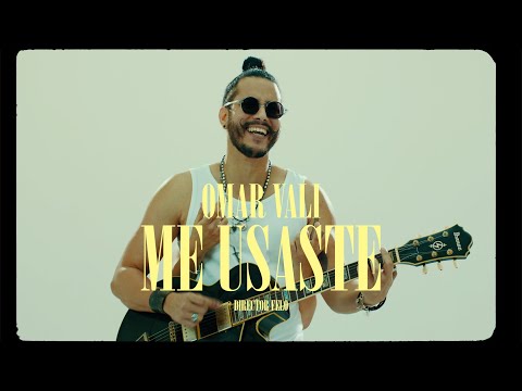 Omar Vali - "Me usaste" (Oficial Video)