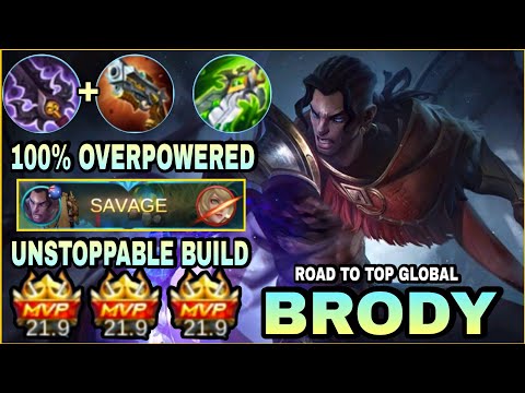 BRODY UNSTOPPABLE BUILD | TOP 1 GLOBAL BRODY BUILD | MLBB