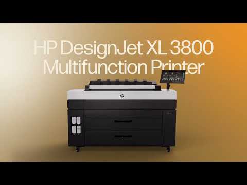 Introducing HP DesignJet XL 3800 MFP ｜ DesignJet XL Large Format Technical Printers ｜ HP
