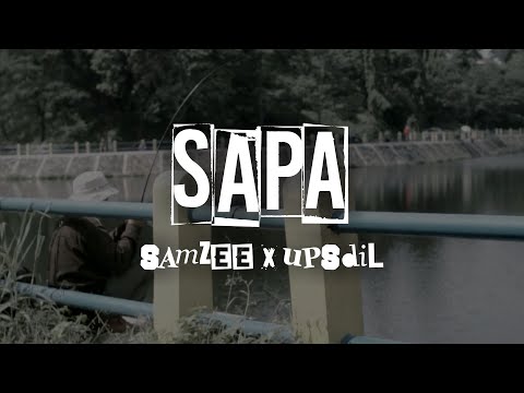 Samzee - Sapa Ft. Upsdil (Official MV)
