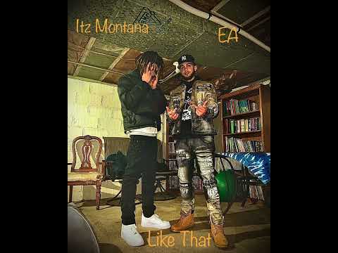EA DaKidd ft Itz Montana - Like That