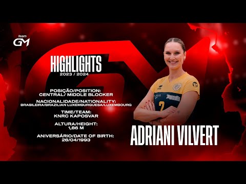 Highlights Adriani Vilvert 2023.24