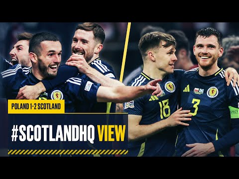 Robertson's Late Winner In Warsaw | Poland 1-2 Scotland | #ScotlandHQ View Highlights