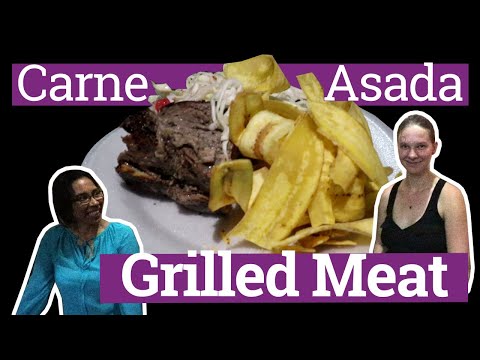 How to Make Nicaraguan Food - Carne Asada | Cooking in Nicaragua