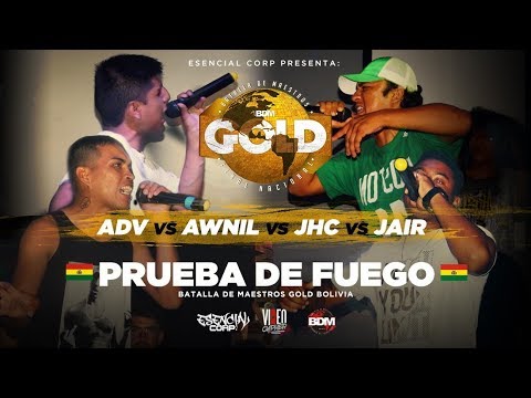 ADV vs JAIR vs AWNIL vs JOTA / PRUEBA DE FUEGO BDM GOLD BOLIVIA 2019