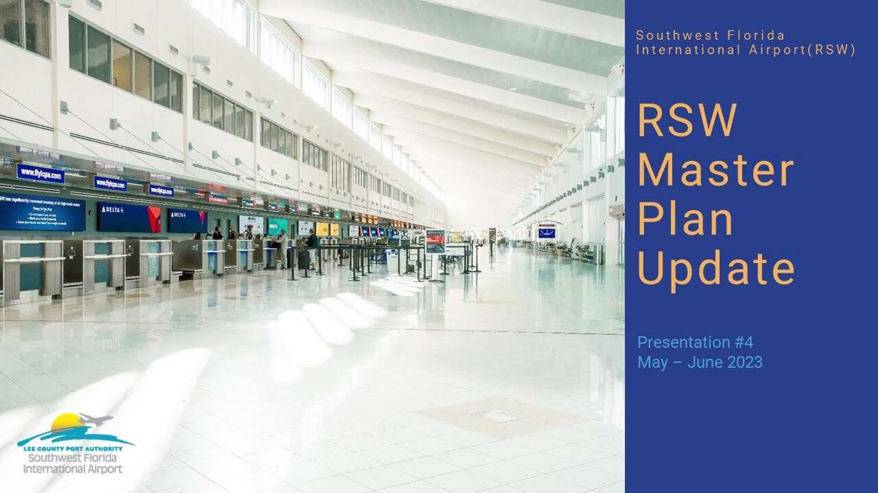RSW Master Plan Update - Presentation 4