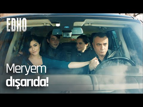 Meryem cezaevinden çıktı! - EDHO Efsane Sahneler