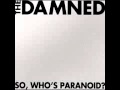 The Damned Danger to yourself
