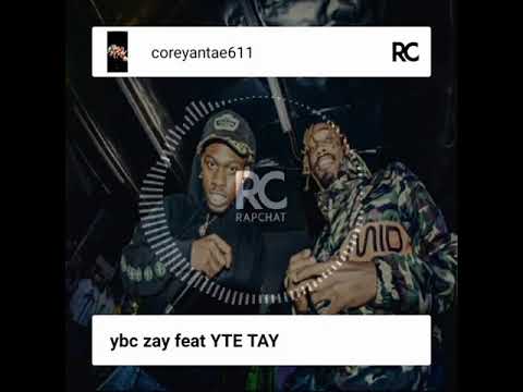 Ybc Zay feat YTE TAY you mean