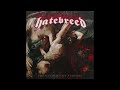 HATEBREED - Put It To The Torch