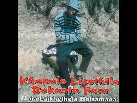 KHOPOLO LISOTHILE BOKAOTA FOUR