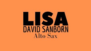 Lisa - David Sanborn - Sax Alto