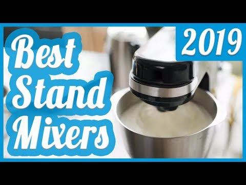Best Stand Mixer To Buy In 2022
