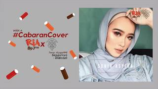Sejujurnya X Didicazli (Cover by Sonia Asyira)