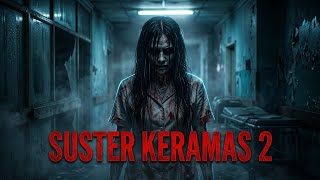 Download lagu (Movie Trailer) SUSTER KERAMAS 2 mp3 Download lagu (Movie Trailer) SUSTER KERAMAS 2 mp3