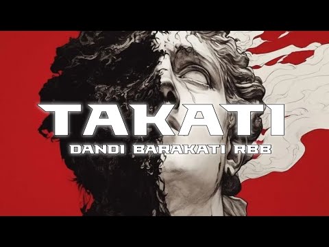 TAKATI - DANDI BARAKATI (RBB)