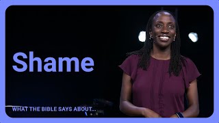 What the Bible Says About | Shame