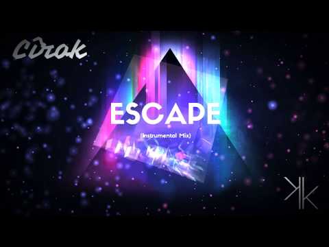Cîrok - Escape (Instrumental Mix) [FUTURE BASS LIKE THE CHAINSMOKERS, FLUME AND ILLENIUM]