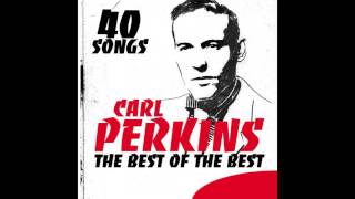 Carl Perkins - Keeper of The Key
