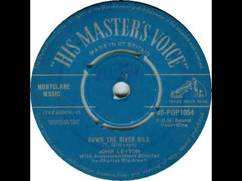 UK New Entry 1962 (184) John Leyton - Down The River Nile