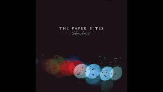 The Paper Kites - I Done You So Wrong