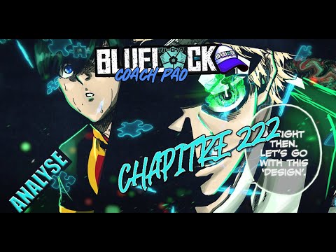 BLUE LOCK 222, LE GÉNIAL SNUFFY ! LE ZLATAN DU BLUE LOCK !