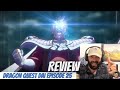 Dragon Quest Dai Episode 25 REVIEW The Terrifying Draconic Aura