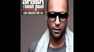 Arash ft. Sean Paul - She makes me go