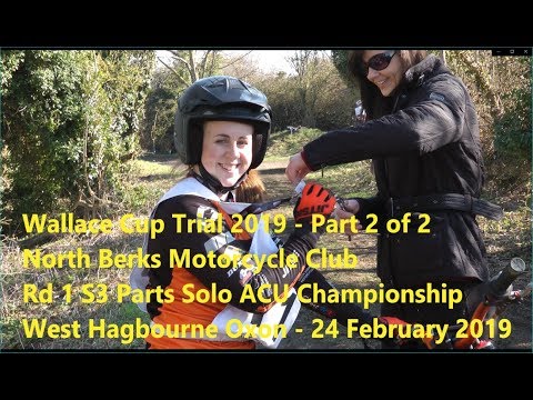 Wallace Cup Trial 2019 Part 2 of 2 - Round 1 S3 Parts Solo ACU Championship