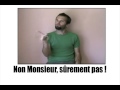 Körpersprache Französisch Non Monsieur Sûrement Pas