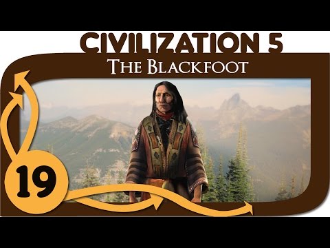 Civilization 5 - Let's Play Blackfoot - Ep. 19 - Civ 5 Deity Gameplay