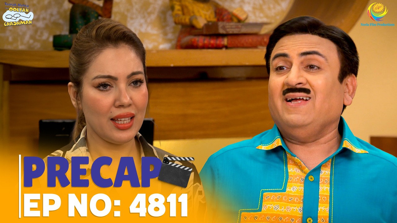 Ep 4811 - PRECAP! | Taarak Mehta Ka Ooltah Chashmah | तारक मेहता का उल्टा चश्मा