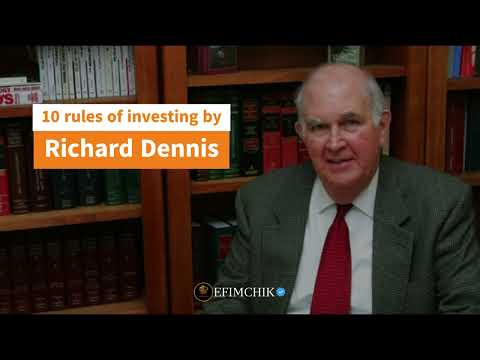 10 rules of investing by Richard Dennis