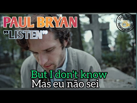 Paul Bryan /Cantor Brasileiro - Listen 1973 -  Tradução: Legendas em Inglês e Português