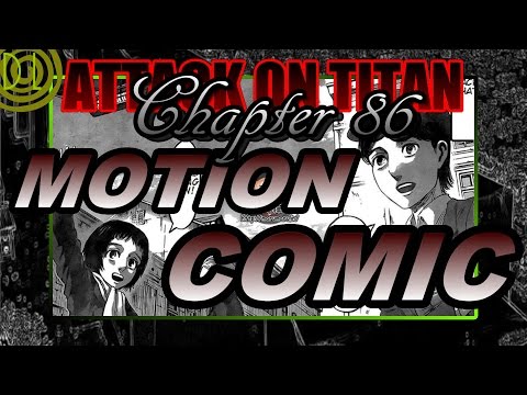 (Attack on Titan) Chapter 86: Motion Comic! | DarkLogic |