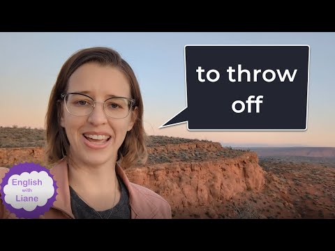 Phrasal Verb - to throw off