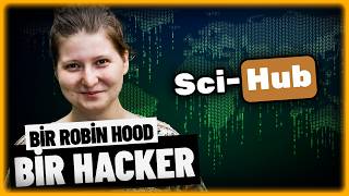 Sci-Hub: Bilim Tarihinin En Büyük Korsanlığı