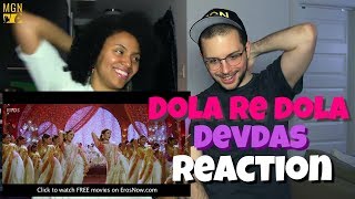 Dola Re Dola - Devdas | REACTION