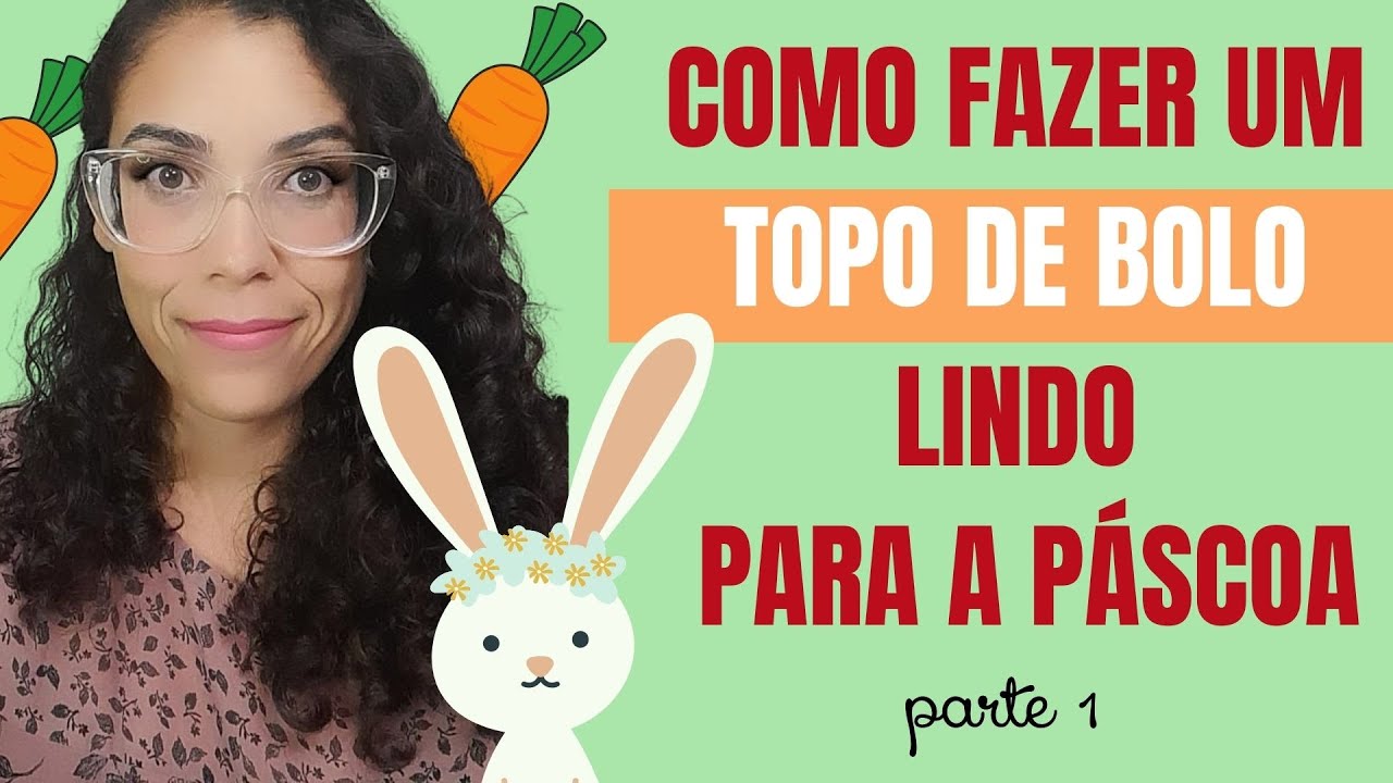 Como fazer um TOPO DE BOLO lindo para a Páscoa