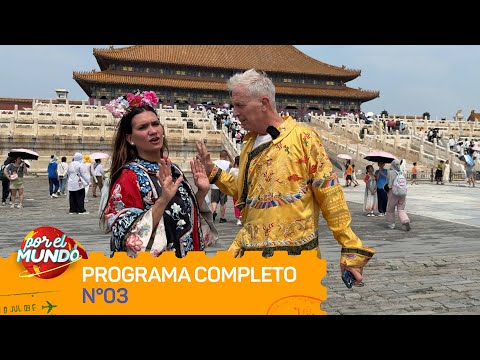 MARLEY Y MOMI GIARDINA EN CHINA - POR EL MUNDO 2025 Programa 03 (10/08/2025)