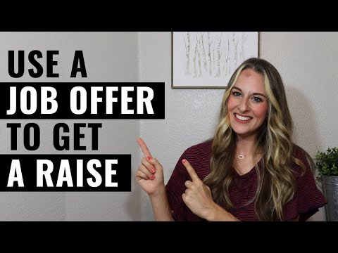 How To Get A Raise By Using An Outside Job Offer / Negotiate Your Salary With A Job Offer