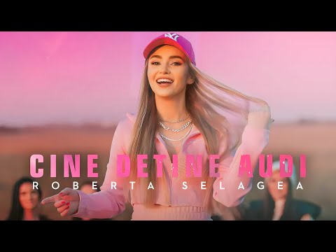Roberta Selagea - Cine Detine Audi [Clip Oficial] [4k]